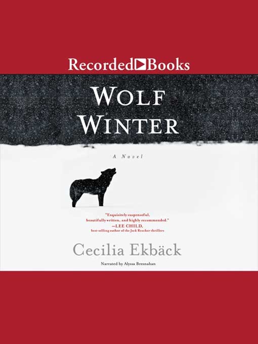 Title details for Wolf Winter by Cecilia Ekback - Available